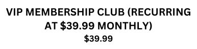 VIP Membership Club